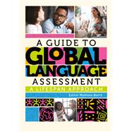 A Guide to Global Language Assessment