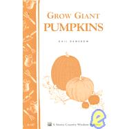 Grow Giant Pumpkins