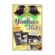 Yankees Vs Mets: Subway Series