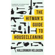 The Hitman's Guide to Housecleaning