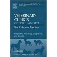Small Animal Practice: Respiratory Physiology, Diagnostics, and Disease