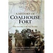A History of Coalhouse Fort