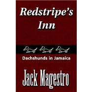 Redstripe's Inn: Dachshunds in Jamaica