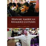 Hispanic American Religious Cultures