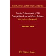 Private Enforcement of EU Competition Law and Class Actions