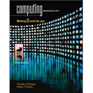 Computing Essentials 2011 Introductory Edition