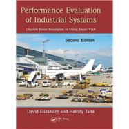 Performance Evaluation of Industrial Systems