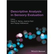 Descriptive Analysis in Sensory Evaluation,9780470671399