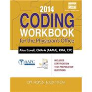 2014 Coding Workbook for the Physician’s Office (with Cengage EncoderPro.com Demo Printed Access Card)