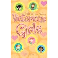 Victorious Girls : Kids in Toon Series