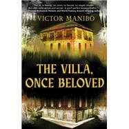 The Villa, Once Beloved