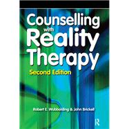 Counselling With Reality Therapy