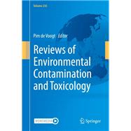 Reviews of Environmental Contamination and Toxicology Volume 256