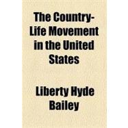 The Country-life Movement in the United States