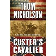 Custer's Cavalier