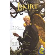 Lucifer: A Dalliance With the Damned