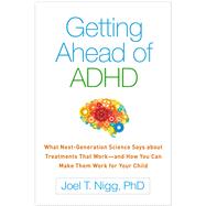 Getting Ahead of ADHD