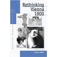 Rethinking Vienna 1900
