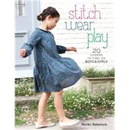 Stitch, Wear, Play