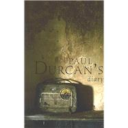 Paul Durcan's Diary