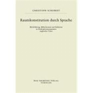 Raumkonstitution Durch Sprache