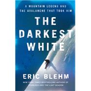 The Darkest White