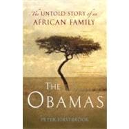 Obamas : The Untold Story of an African Family