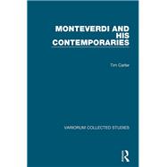 Monteverdi and his Contemporaries