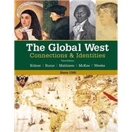 The Global West, Connections and Identities  Since 1300