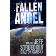 Fallen Angel A Novel