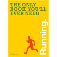 The Only Book You'll Ever Need - Running