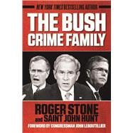 The Bush Crime Family