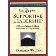 The Art of Supportive Leadership