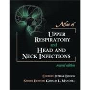 Atlas of Upper Respiratory and Head and Neck Infections