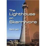The Lighthouse on Skerryvore