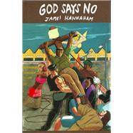 God Says No
