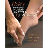 Hole's Essentials of Human Anatomy & Physiology, 11th Edition