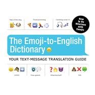 The Emoji-to-English Dictionary