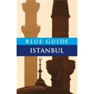 Blue Guide Istanbul Sixth Edition