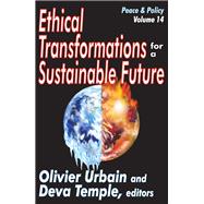 Ethical Transformations for a Sustainable Future