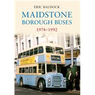Maidstone Borough Buses 1974-1992
