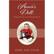 Annie's Doll: World War II on the Home Front