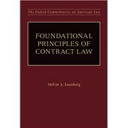 Foundational Principles of Contract Law