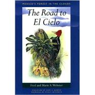 The Road to El Cielo