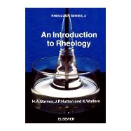 An Introduction to Rheology