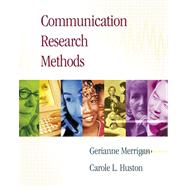 Communication Research Methods With Infotrac