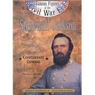 Stonewall Jackson: Confederate General