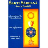 Sakti Sadhana Steps to Samadhi