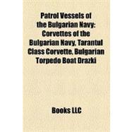 Patrol Vessels of the Bulgarian Navy