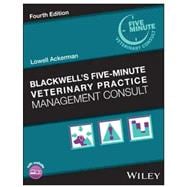 Blackwell's Five-Minute Veterinary Practice Management Consult
